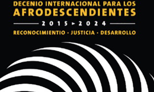 Cartel delDecenio Internacional para los Afrodescendientes